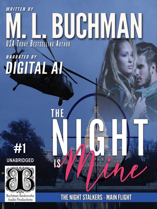 Title details for The Night Is Mine by M. L. Buchman - Wait list